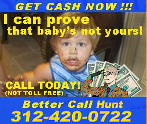 Image of a baby with a cash prize to prove you are NOT the father!
